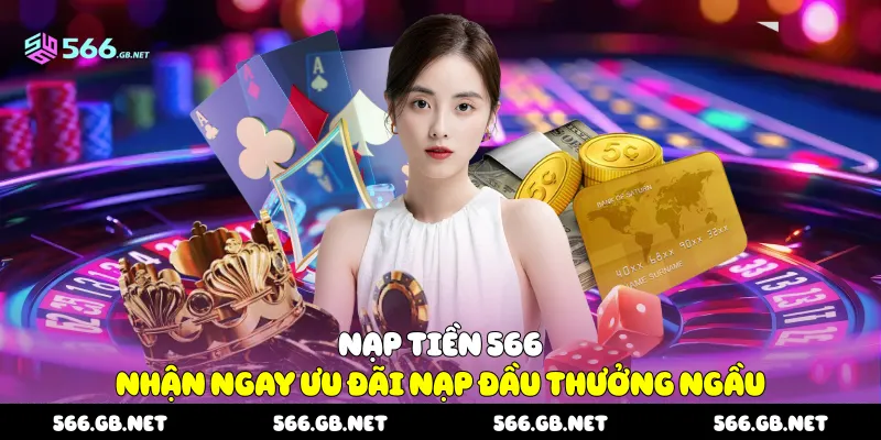 Nạp Tiền 566