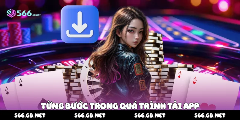 Từng bước trong quá trình tải app 
